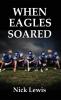 When Eagles Soared: The Search for Penny Miracle: 3 (The Detective Carla McBride Chronicles)