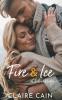 Fire and Ice at Silver Ridge: A Sweet Small Town Romance: 4 (Silver Ridge Resort)