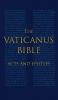 The Vaticanus Bible: ACTS AND EPISTLES: A Modified Pseudofacsimile of Acts-Hebrews 9:14 as found in the Greek New Testament of Codex Vaticanus (Vat.gr. 1209)