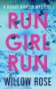 Run Girl Run: 2 (Harry Hunter Mystery)