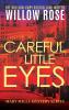 Careful Little Eyes: 4 (Mary Mills Mystery)