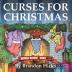 Curses for Christmas: a Beezle Buzzle & Barb Book