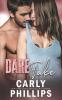 Dare to Take: 6 (Dare to Love)