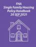 FHA Single Family Housing Policy Handbook 20 Sep 2021