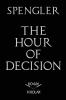 The Hour of Decision