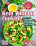 Keto Without Cooking: Perfect LCHF Cookbook to Stay Low Carb or Keto When You Don't Want to Cook. No-Cook Recipes and 14-Day Meal Plan for Busy People on Ketogenic Diet