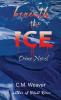 Beneath the Ice: Crime Novel