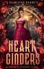 Heart of Cinders: 1 (Cinders in Midnight Glass)