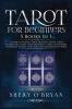 Tarot For Beginners: 5 Books in 1: A Guide to Psychic Tarot Reading Simple Tarot Spreads Real Tarot Card Meanings - Learn the History Symbolism Secrets Intuition and Divination of Tarot