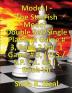 (Book 7) Model I - The StarFish Model - Double Set/Single Platform Game # 3 Book 2 Vol. 1 Game # 3 ( D.S./S.P. 2.1. G3 ) Book VII.