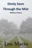 Dimly Seen Through the Mist: Military Poetry