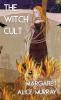 The Witch Cult (Jabberwoke Pocket Occult): 7