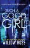 Such a Good Girl: 9 (Eva Rae Thomas Mystery)