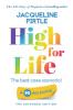 High for Life - The best case scenario: A 90 day journal - The Extended Edition