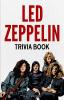 Led Zeppelin Trivia Book