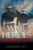 War Heroes: A Murder Mystery