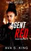 Agent Red-Fatal Justice Teagan Sone Book 4: A Gripping Suspense Political Thriller (Teagan Stone)