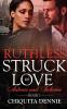 Ruthless: A Steamy Enemies to Lovers Fling Dark Mafia Romance (Struck In Love Book 1)