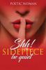 Shh! SIDEPIECE Be Quiet