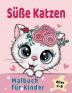 Süße Katzen Malbuch für Kinder von 4-8 Jahren: Entzückende Comic-Katzen Kätzchen & Einhorn-Katzen Caticorn Malbücher für Kinder