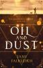 Oil and Dust: 1 (The Elemental Artist)