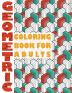 Geometric Coloring Book for Adults: Geometric Coloring Book for Adults