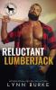 Reluctant Lumberjack