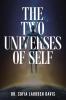 The Two Universes of Self