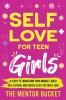 Self-Love for Teen Girls