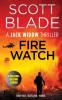 Fire Watch: 8 (Jack Widow)