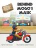 Behind Mogo's Mask: 1 (A Patanjali Place Adventure)