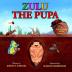 Zulu The Pupa: A Tale of Dung Beetle Series. #1