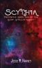 Scythia Protostar: Book One of the Dark Stellar Legacy