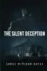 The Silent Deception