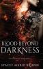 Blood Beyond Darkness