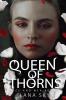 Queen of Thorns: A Dark Mafia Romance: War of Roses Universe: 2 (Mice and Men)