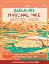 Badlands National Park Activity Book: Puzzles Mazes Games and More About Badlands National Park (National Parks Activities)