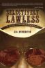 Selectively Lawless: The True Story Of Emmett Long An American Original