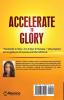 Accelerate to Glory: A to Z Keys To Success