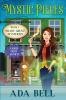 Mystic Pieces: 1 (Shady Grove Psychic Mystery)