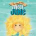 Meet June: A children's book about Father's Day friendship and the start of summer (The Calendar Kids)