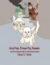 Annie Pooh Princess Pup Fireworks: How Annie Pooh MarLee and Sangee the Monkey Help Discover Fireworks