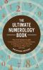 The Ultimate Numerology Book