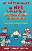 At first glance in NFT Investing for Kids and Beginners: Introduction to Non-Fungible Token: Crypto Bitcoin Blockchain and Stocks Investing