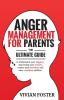 Anger Management for Parents