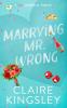 Marrying Mr. Wrong