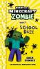 Diary of a Minecraft Zombie Book 5