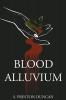 Blood Alluvium