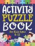 Activity Puzzle Book for Kids Ages 8-12