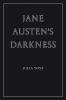 Jane Austen's Darkness